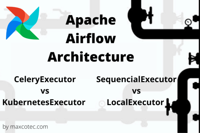 Apache Airflow Architecture