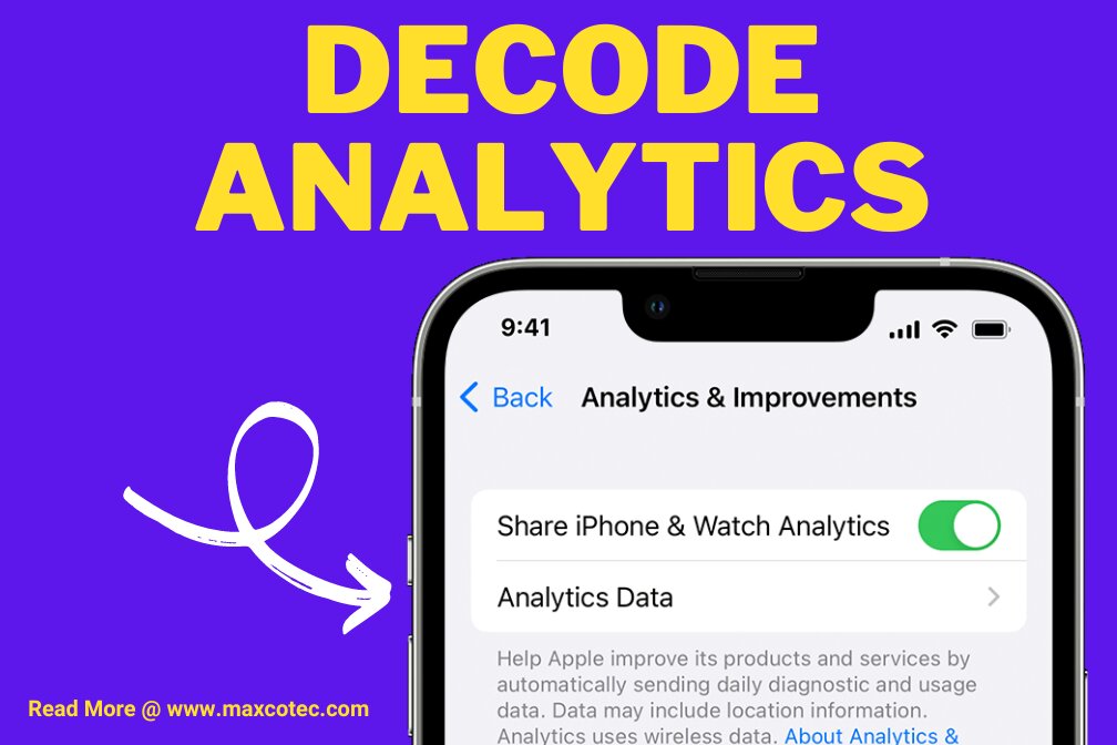 how-to-decode-iphone-analytics-data-maxcotec