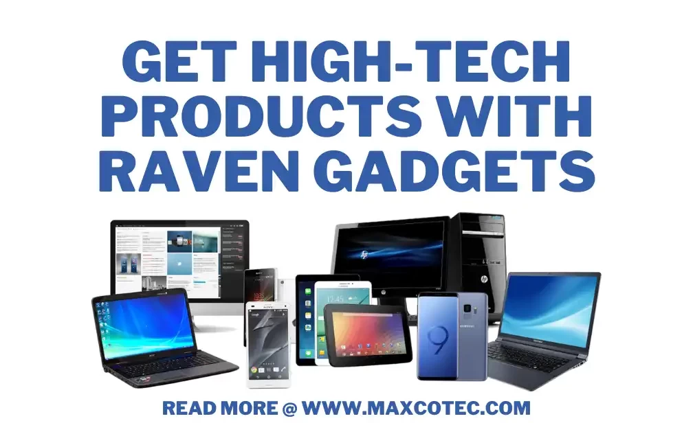 Raven Gadgets