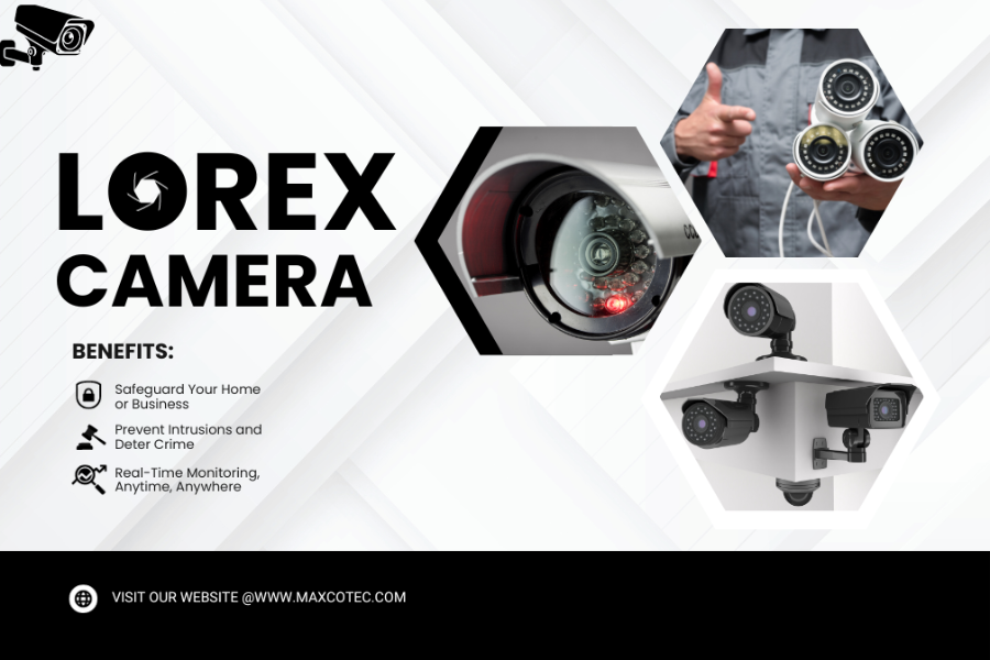 Lorex Cameras