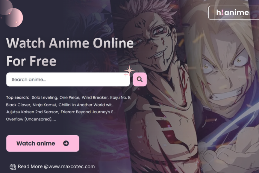 Hianime Watch Free HD Anime and Read Manga Online MaxcoTec